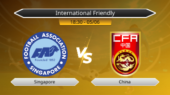 International Friendly - Singapore vs China
