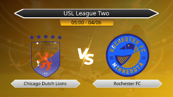 USL League Two Chicago Dutch Lions VS Rochester FC