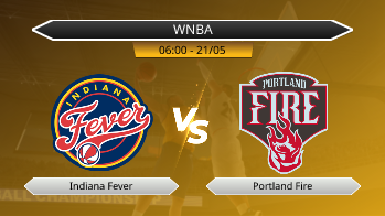 WNBA Indiana Fever VS Portland Fire
