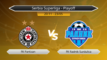 Serbia Superliga - Playoff FK Partizan VS FK Radnik Surdulica