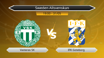 Sweden Allsvenskan Vasteras SK VS IFK Goteborg